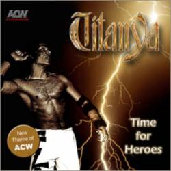 Titanya : Time for Heroes